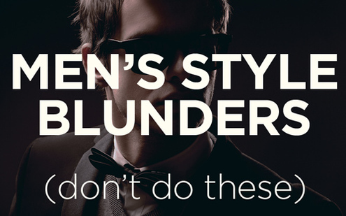 26 Men’s Style Blunders You Should Avoid - ManMadeDIY